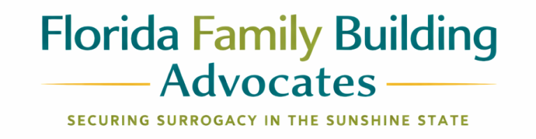 Florida Family Building Advocates - Securing Surrogacy in the Sunshine State